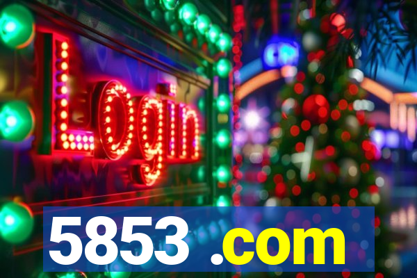 5853 .com